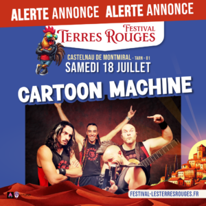 Cartoon machine aux festival les terres Rouges