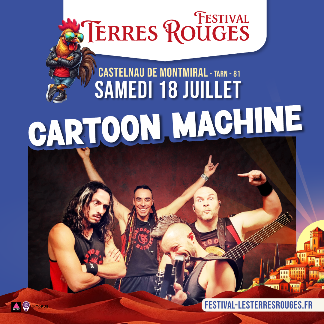 Cartoon machine aux festival les terres Rouges