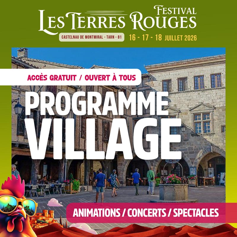 Festival Les Terres Rouges - Programmation village Castelnau de Montmiral - Tarn 81